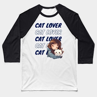 cat lover Baseball T-Shirt